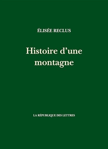 Histoire d'une montagne
