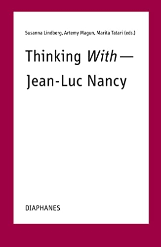 Thinking With – Jean-Luc Nancy [9783035805529]