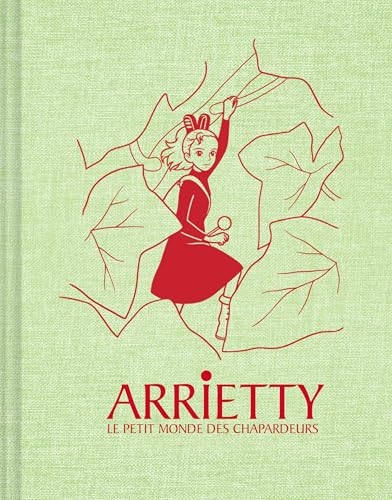 Ghibli : grand carnet Arrietty