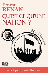 Qu'est-ce qu'une nation ?: Préface et webinaire Benoist Rousseau