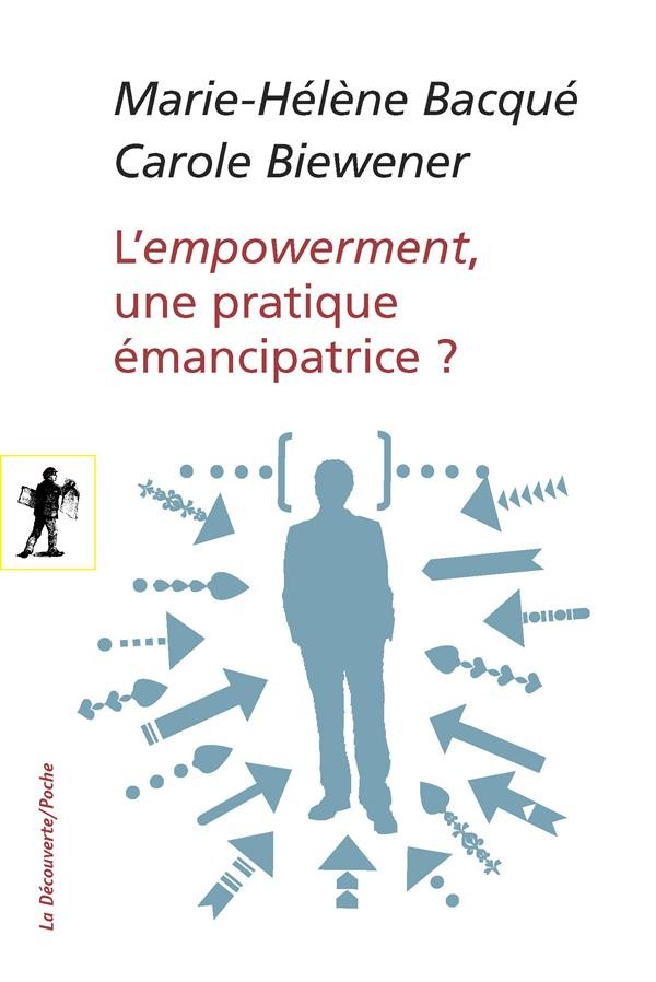 L'empowerment, une pratique émancipatrice ?