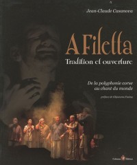 A Filetta, tradition et ouverture : De la polyphonie corse au chant du monde