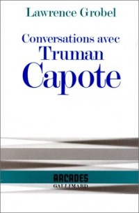 Conversations avec Truman Capote