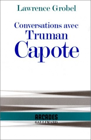 Conversations avec Truman Capote