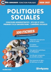 Politiques sociales – 100 fiches (Catégories A, B et C –?Édition 2026-2027): Concours administratifs – BTS ESF et SP3S – Premier cycle universitaire – Carrières sociales