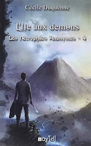 Les Nécrophiles Anonymes - 4: L'ile aux démons