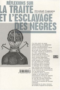 Réflexions sur la traite et l'esclavage des Nègres