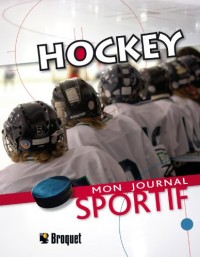 Hockey : Mon journal sportif