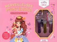 Merveilleuses princesses en strass et paillettes
