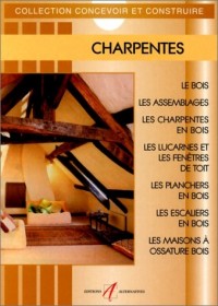 Charpentes, nouvelle édition