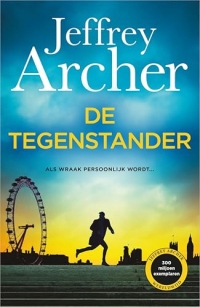 De tegenstander: Als wraak persoonlijk wordt... (William Warwick Book 7) (Dutch Edition)