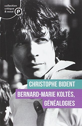 Bernard-Marie Koltès, Généalogies