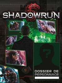 Shadowrun 5 ° Edition Dossier de personnage