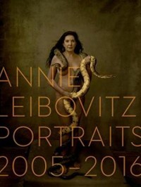 Annie Leibovitz : portraits 2005-2016