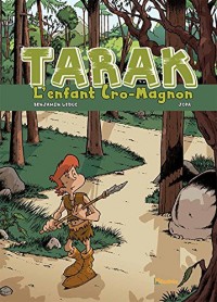 Tarak l'enfant cro magnon