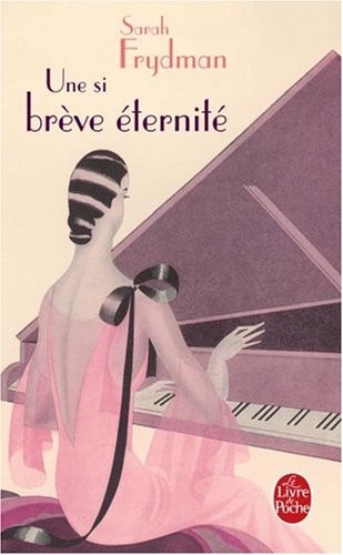 Une si brève éternité