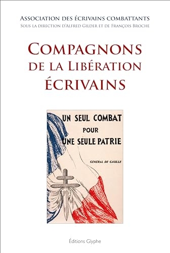 Compagnons de la liberation ecrivains