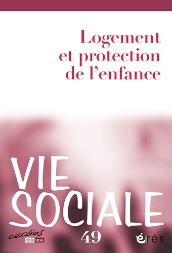 Vie sociale 49 - Logement et protection de l'enfance (49)