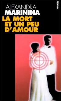 La mort et un peu d'amour