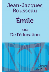 Emile: ou De l'éducation