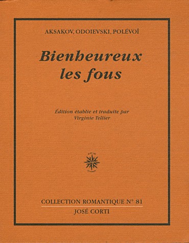 Bienheureux les fous