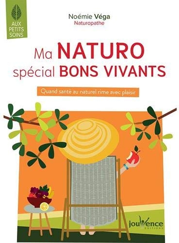 Ma naturo spécial bons vivants
