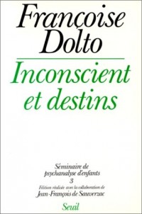 Inconscient et destins