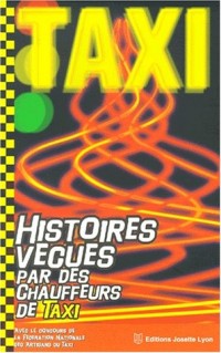 Histoires vécues par des chauffeurs de taxi