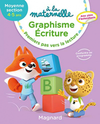 A la maternelle, graphisme-écriture Moyenne section