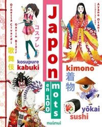 Japon en 100 mots - Nouvelle édition augmentée