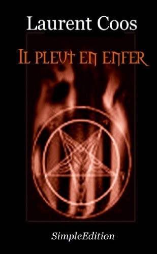 Il pleut en enfer