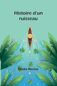 Histoire d'un ruisseau