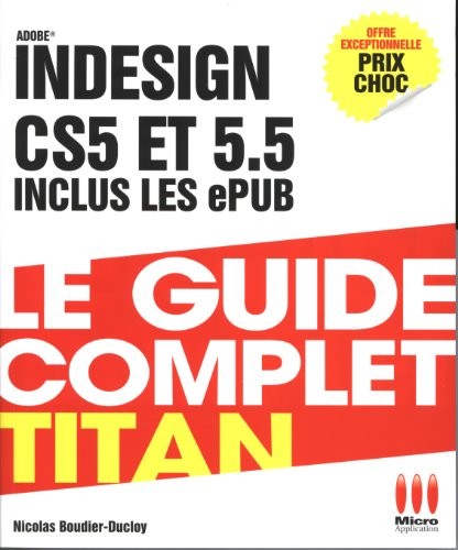 GUIDE COMPLET TITAN INDESIGN CS5-5.5-ET EPUBS