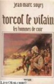 Les Hommes de cuir (Torcol le Vilain) [9782856200889]