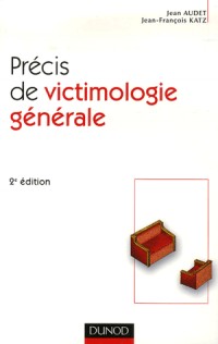 Précis de victimologie générale - 2ème édition