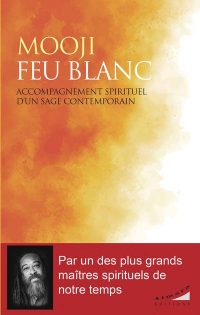Le feu blanc