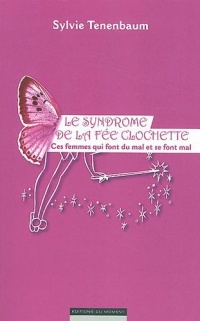 SYNDROME DE LA FEE CLOCHETTE