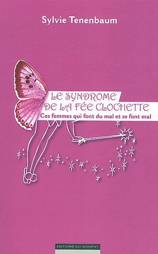 SYNDROME DE LA FEE CLOCHETTE