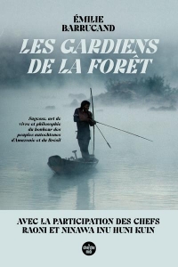 La Sagesse des gardiens de la forêt