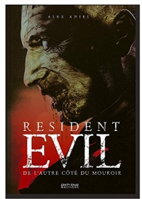 L'Histoire non officielle de Resident Evil