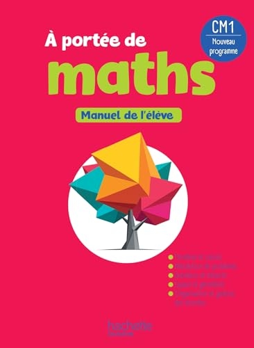 Le Nouvel A portée de maths CM1 - Livre élève - Edition 2026