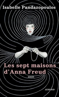 Les Sept maisons d'Anna Freud