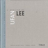 L'atelier de Ufan Lee