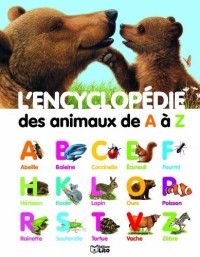 L'encyclopédie des animaux de A à Z - Dès 4 ans (périmé)