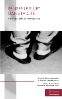 Penser le sujet dans la Cité: Nouveaux défis en Anthropocène
