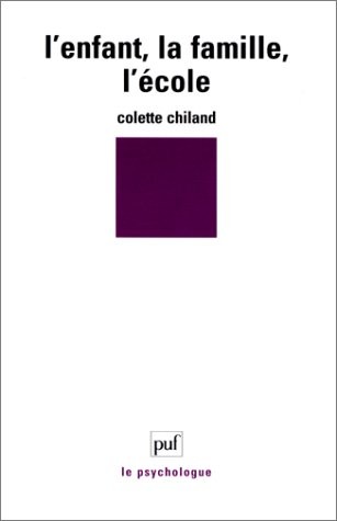 L'Enfant, la famille, l'école