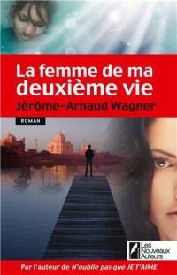 La femme de ma deuxième vie