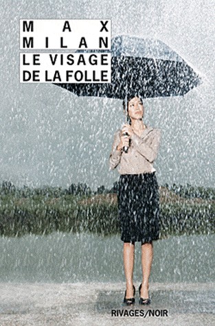 Le visage de la folle