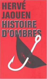 Histoire d'ombres