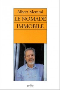 NOMADE IMMOBILE (LE)